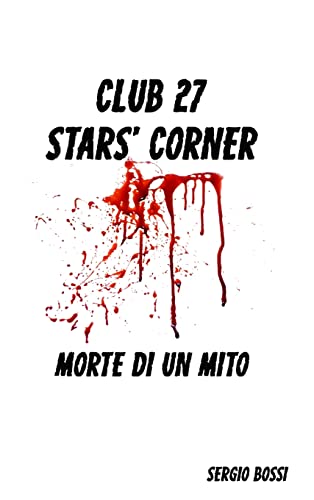 Stock image for Club 27 Stars' Corner (Italian Edition) for sale by Lucky's Textbooks