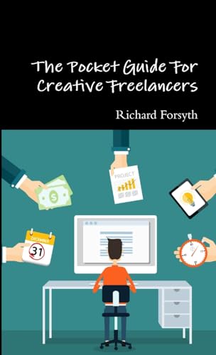 Stock image for The Pocket Guide For Creative Freelancers for sale by PBShop.store US