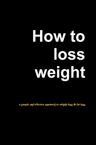 9780244814328: How to lose weight