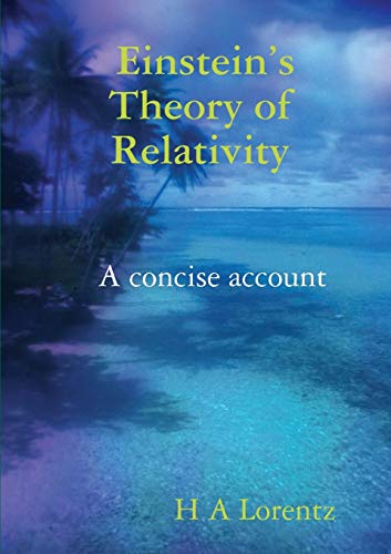 Imagen de archivo de Einstein?s Theory of Relativity A concise account a la venta por Lucky's Textbooks