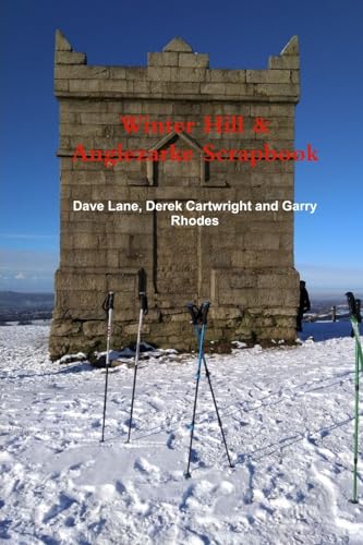 9780244839963: Winter Hill & Anglezarke Scrapbook