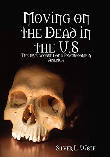 Stock image for Moving on the Dead in the U.S for sale by Lucky's Textbooks