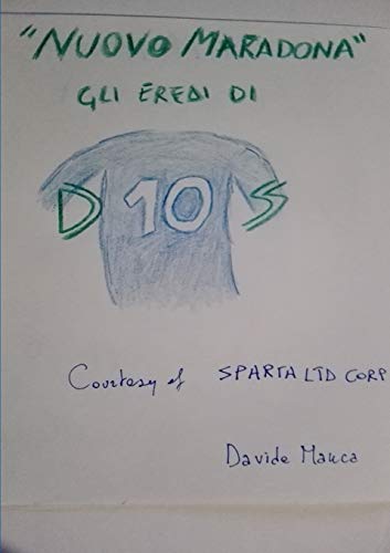 Imagen de archivo de Nuovo Maradona - Gli eredi di D10S (Italian Edition) a la venta por GF Books, Inc.