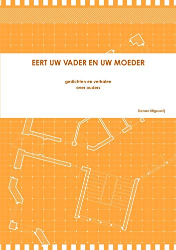 Stock image for EERT UW VADER EN UW MOEDER (Dutch Edition) for sale by Lucky's Textbooks