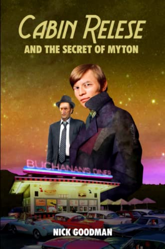 Imagen de stock para Cabin Relese and the Secret of Myton
