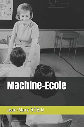 Stock image for Machine-Ecole (French Edition) for sale by GF Books, Inc.