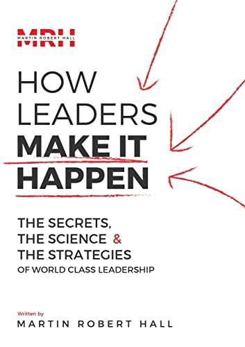 Stock image for How Leaders Make It Happen for sale by WorldofBooks