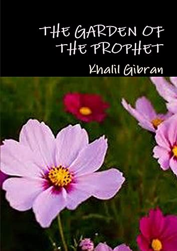 9780244914899: The garden of the prophet