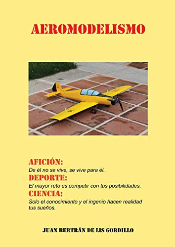 Imagen de archivo de Aeromodelismo. Aficin, Deporte y Ciencia. -Language: spanish a la venta por GreatBookPrices