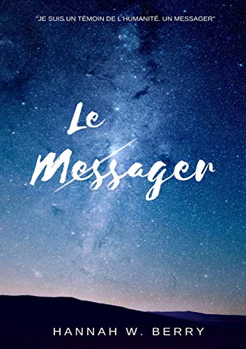 Stock image for Le Messager (French Edition) for sale by Lucky's Textbooks