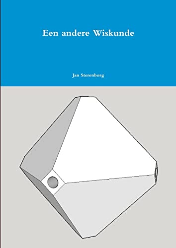 Beispielbild fr Een andere Wiskunde Versie 1.0 (Dutch Edition) zum Verkauf von Lucky's Textbooks
