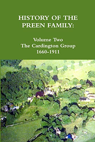 Imagen de archivo de HISTORY OF THE PREEN FAMILY: Volume Two a la venta por Lucky's Textbooks