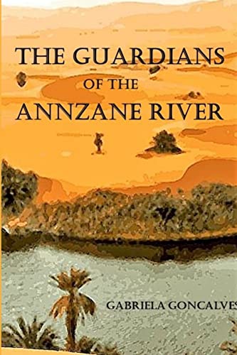 Beispielbild fr The Guardians Of The Annzane River zum Verkauf von AwesomeBooks
