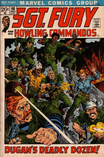 Sgt. Fury and His Howling Commandos: Dugan's Deadly Dozen! (9780245120985) by Gary Friedrich