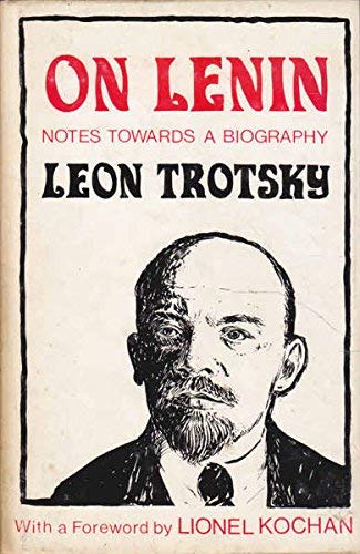 Beispielbild fr On Lenin : Notes Towards a Biography zum Verkauf von Better World Books Ltd