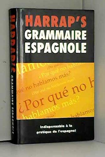 Imagen de archivo de Harrap's Grammaire espagnole a la venta por Ammareal