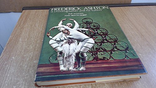 Frederick Ashton A Choreographer and his Ballets