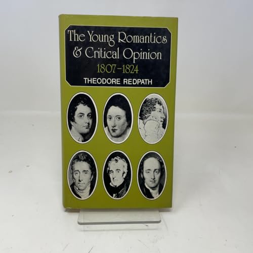 Immagine stock per Young Romantics and Critical Opinion, 1807-24