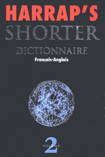 Beispielbild fr Harrap's Shorter Dictionnaire Francais-Anglais Volume 2. 6me dition zum Verkauf von Ammareal