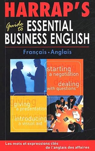 Stock image for Harrap's Guide to Essential Business English français-anglais for sale by ThriftBooks-Atlanta