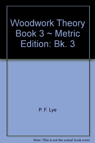 Woodwork Theory : Book 3 Metric Edition