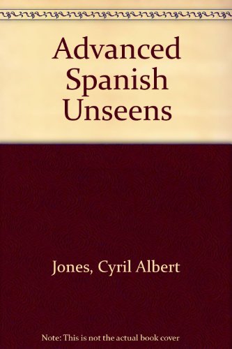 Advanced Spanish Unseens