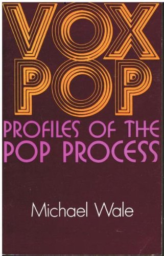 Beispielbild fr VOXPOP: Profiles of the Pop Process zum Verkauf von WorldofBooks