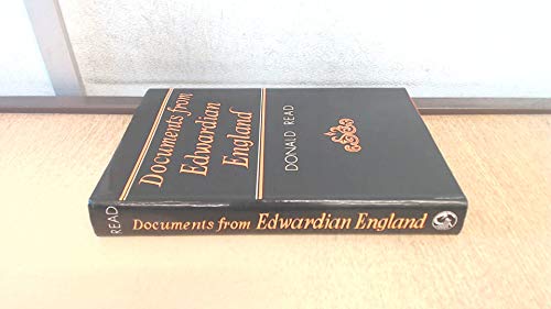 Beispielbild fr Documents from Edwardian England 1901-1915 zum Verkauf von G.J. Askins Bookseller