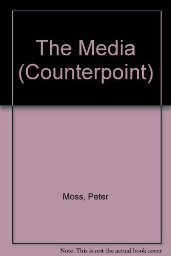 9780245522635: The Media (Counterpoint)