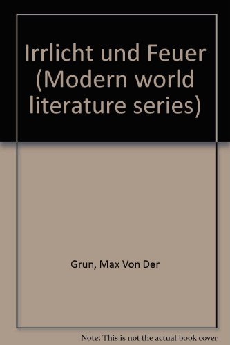 9780245523434: Irrlicht und Feuer (Modern world literature series)
