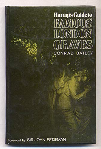 Famous London Graves - A Harrap Guide