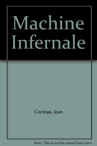 Stock image for Machine Infernale (Modern world literature series) for sale by AwesomeBooks