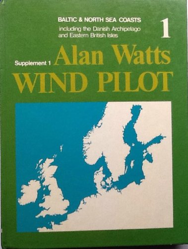 Beispielbild fr Wind Pilot: Baltic, Danish Archipelago and North Sea Coasts Suppt. 1 zum Verkauf von WorldofBooks