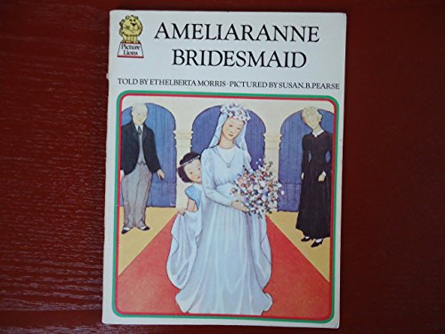 9780245525681: Ameliaranne Bridesmaid