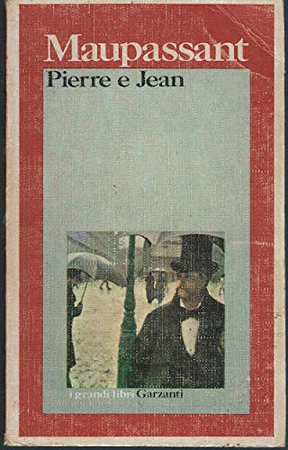Pierre et Jean (French Edition) (9780245525759) by Guy De Maupassant
