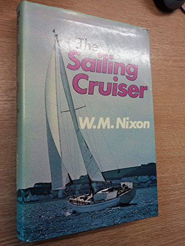 Stock image for Sailing Cruiser for sale by WorldofBooks