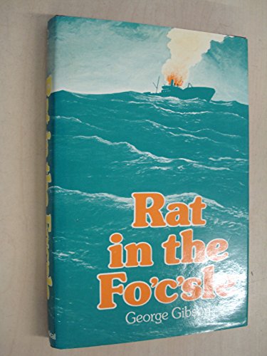 Beispielbild fr Rat in the Fo'c'sle zum Verkauf von AwesomeBooks