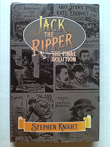 Imagen de archivo de Jack the Ripper: The Final Solution a la venta por ThriftBooks-Dallas