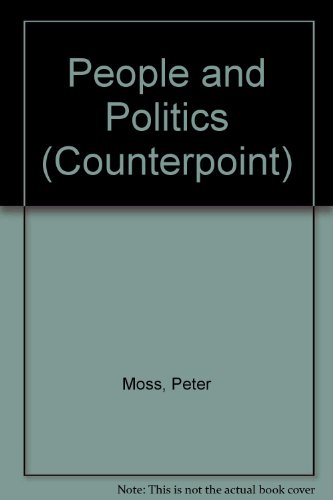 9780245528200: People and Politics (Counterpoint)