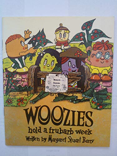 Stock image for Woozies Hold a Frubarb Week for sale by WorldofBooks