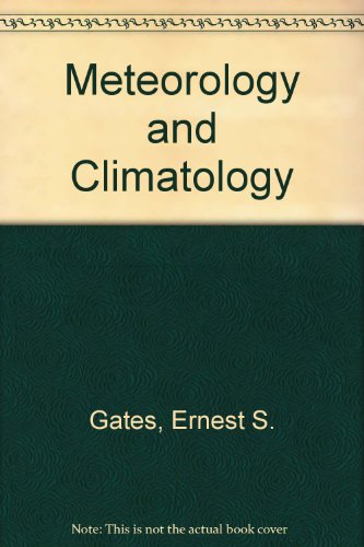 Stock image for Meteorology and Climatology for Sixth Forms and beyond for sale by Clivia Mueller