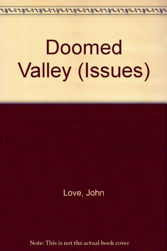 Doomed Valley (9780245529641) by John Love