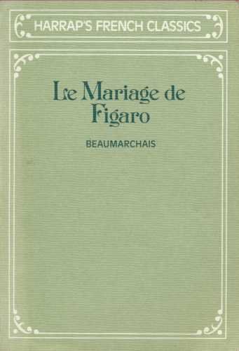 9780245530241: Le mariage de Figaro (Harrap's French classics)