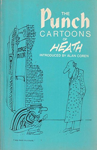 The Punch cartoons of Heath (9780245530265) by Michael Heath