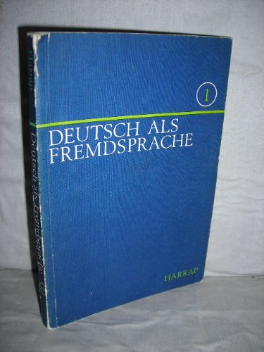 Deutsch als Fremdsprache: Student's Bk. 1 (9780245530661) by Korbinian Etc. Braun