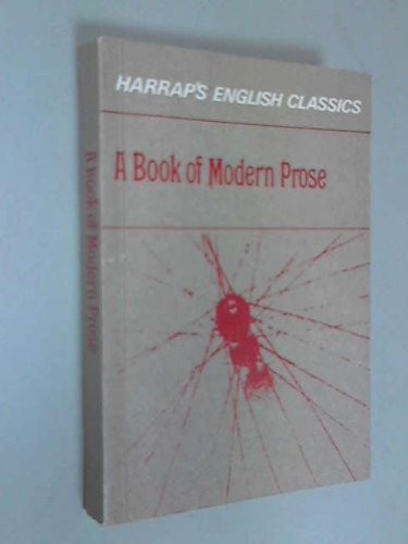 Beispielbild fr Book of Modern Prose (English Classics S.) zum Verkauf von WorldofBooks