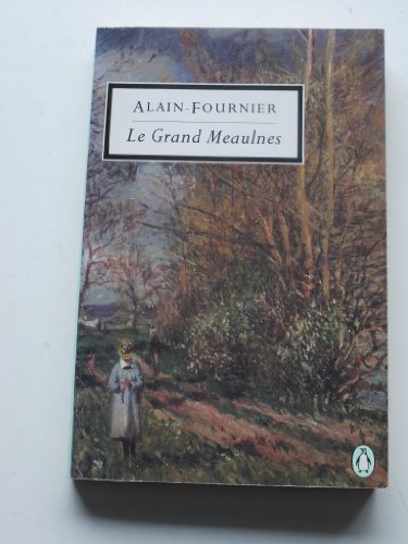 Stock image for Le Grand Meaulnes for sale by WorldofBooks