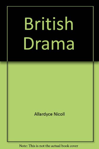 Beispielbild fr British Drama zum Verkauf von Anybook.com