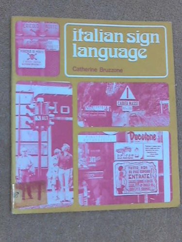 Italian Sign Language (9780245532658) by Bruzzone, Catherine