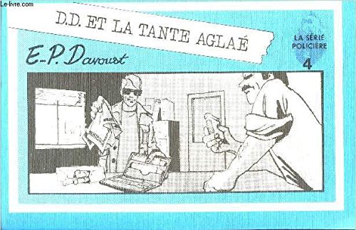 Beispielbild fr D.D. Et La Tante Aglae (La Serie Policiere) zum Verkauf von Phatpocket Limited